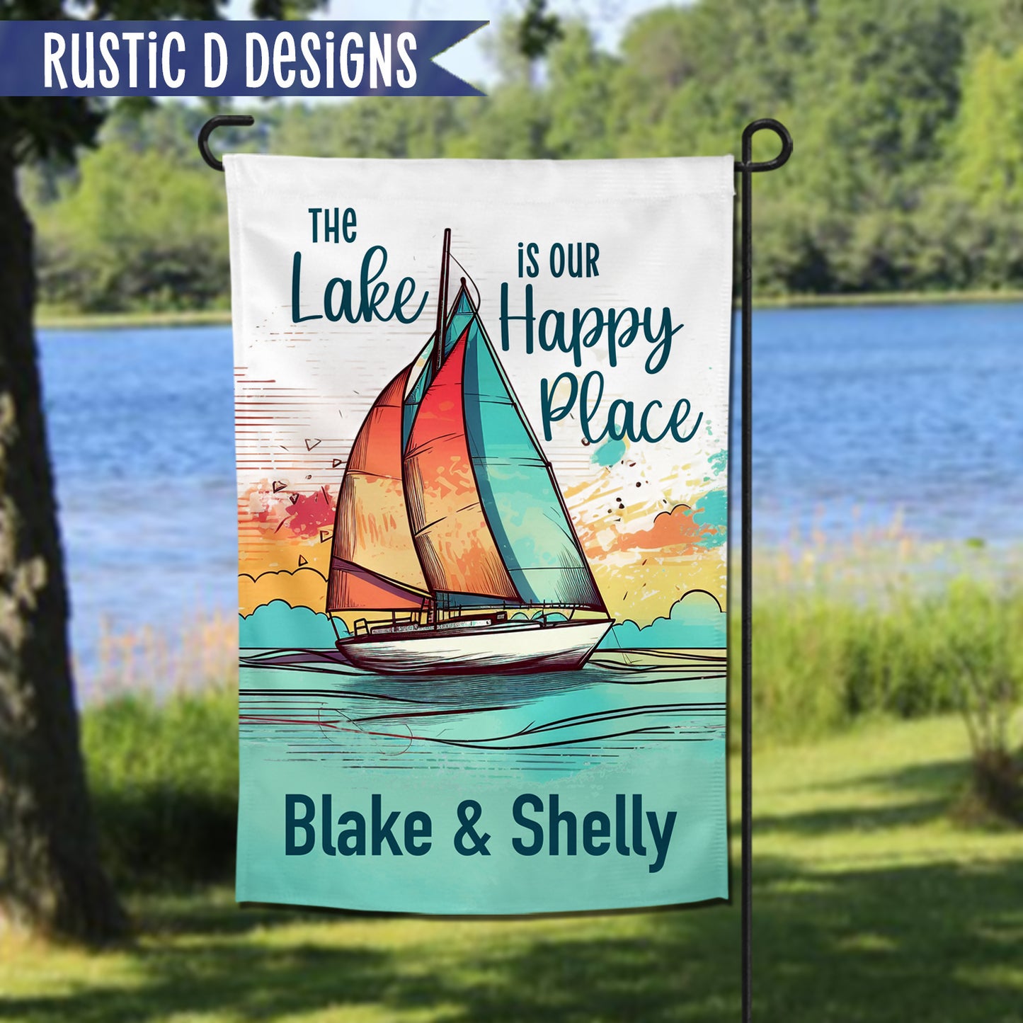 The Lake is our Happy Place Personalized Home Garden Flag 12"x18"