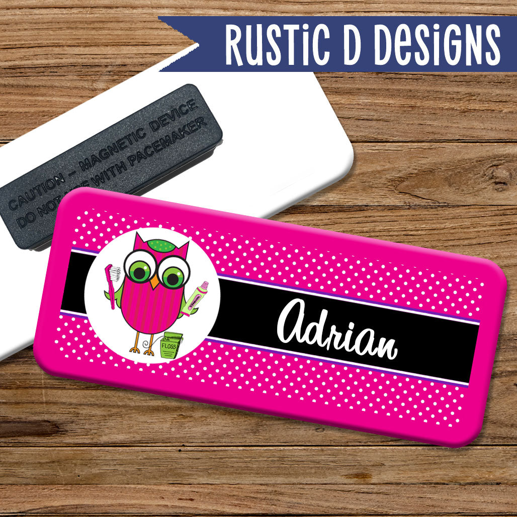 Dental Hygienist Dentist Owl Magnetic Name Badge