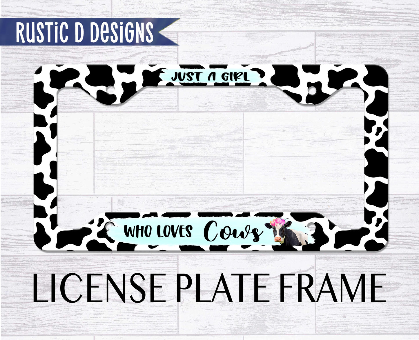 Just a Girl Who Loves Cows License Plate Auto Set