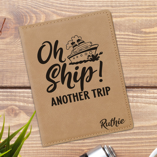 Oh Ship Personalized Passport Holder