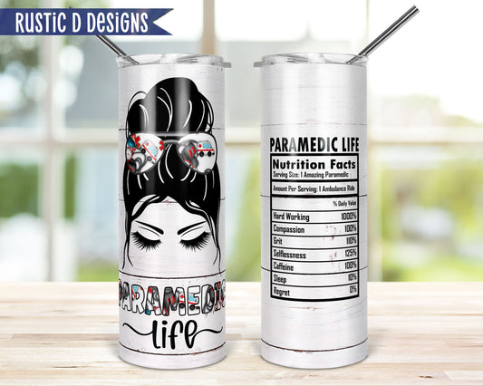 Paramedic Life 20oz Stainless Steel Skinny Tumbler