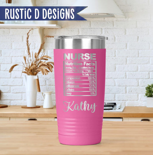 Nurse Nutrition Facts Engraved Personalized 20oz Stainless Steel Tumbler