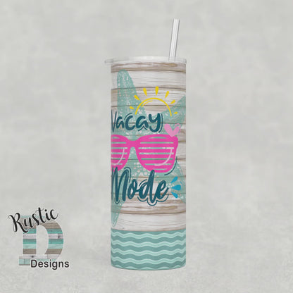 Vacay Mode Vacation Personalized 20oz Stainless Steel Skinny Tumbler