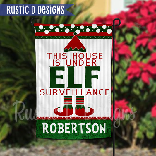 Elf Surveillance Christmas Personalized Home Garden Flag 12"x18"