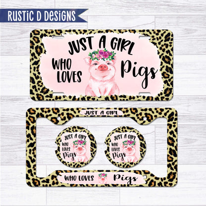 Just a Girl Who Loves Pigs License Plate Auto Set