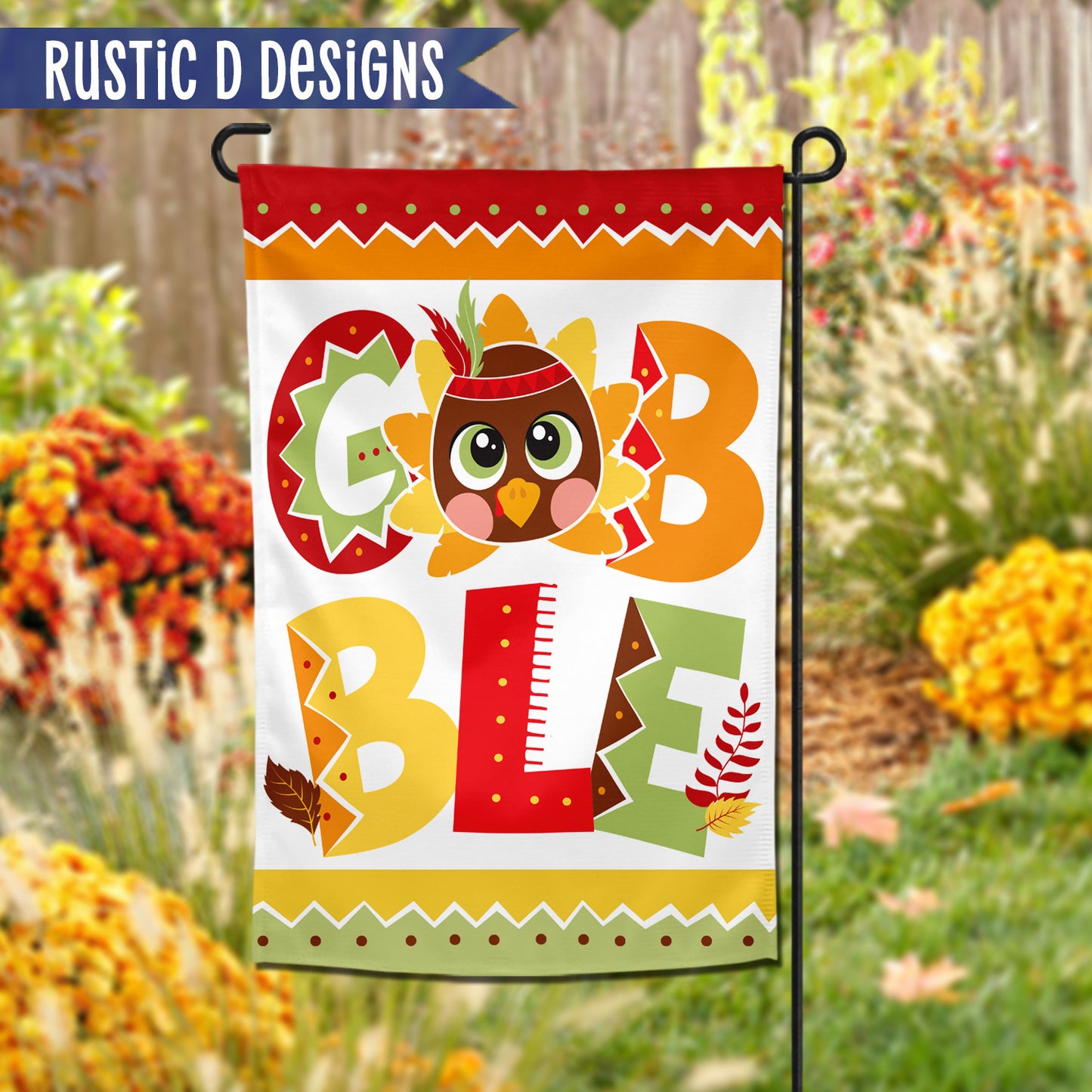 Gobble Turkey Thanksgiving Home Garden Flag 12"x18"