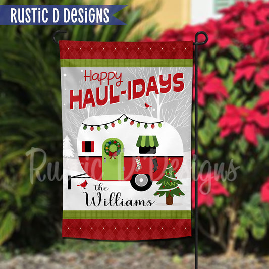 Happy Haul-idays Christmas Camper Welcome Personalized Home Garden Flag 12"x18"