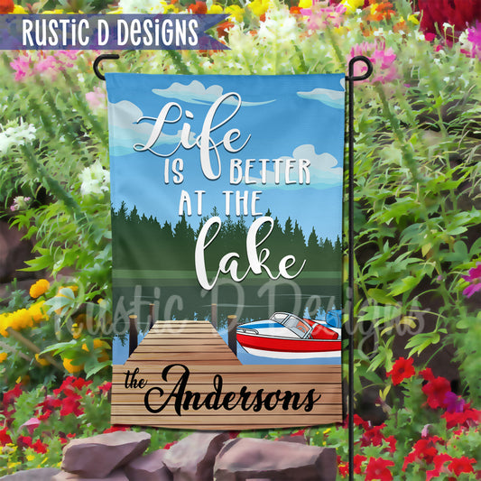 Life is Better at the Lake Personalized Home Garden Flag 12"x18"