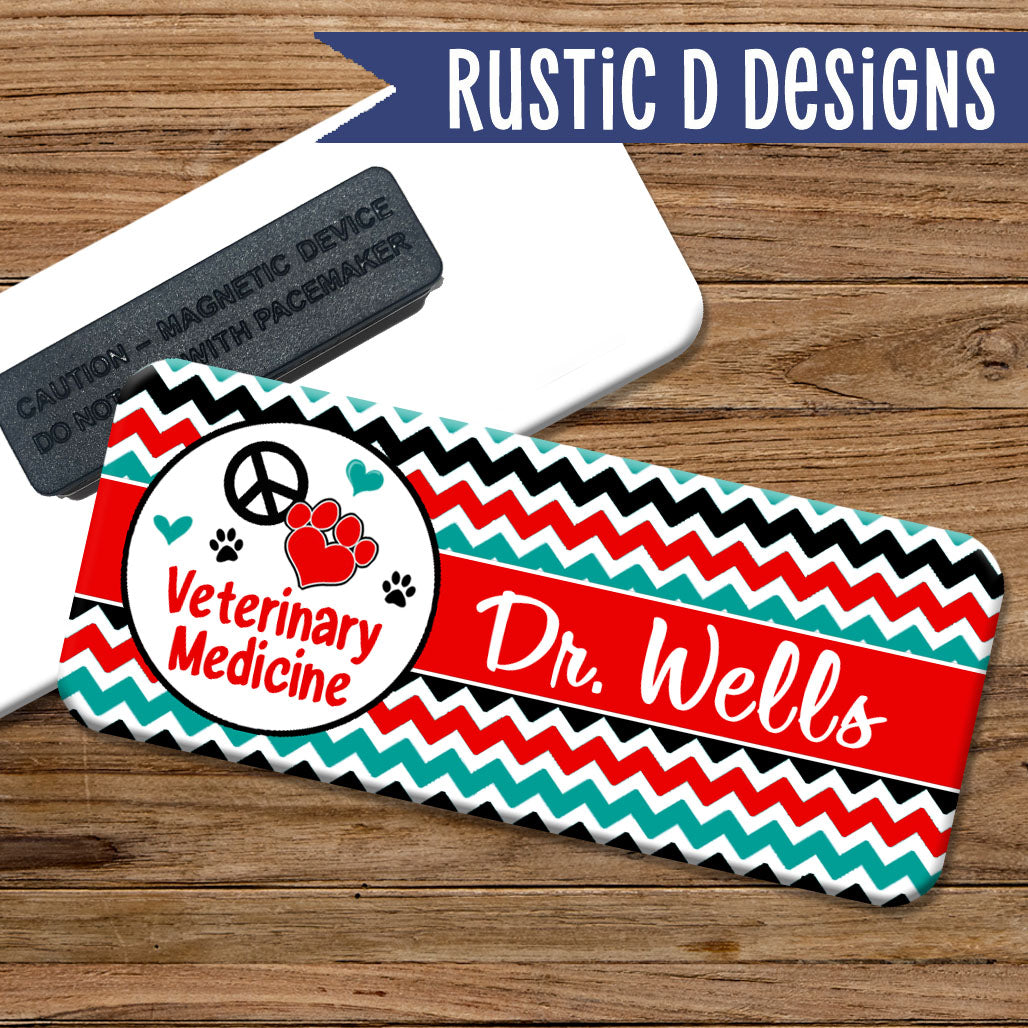 Peace Love Veterinarian Medicine Magnetic Name Badge