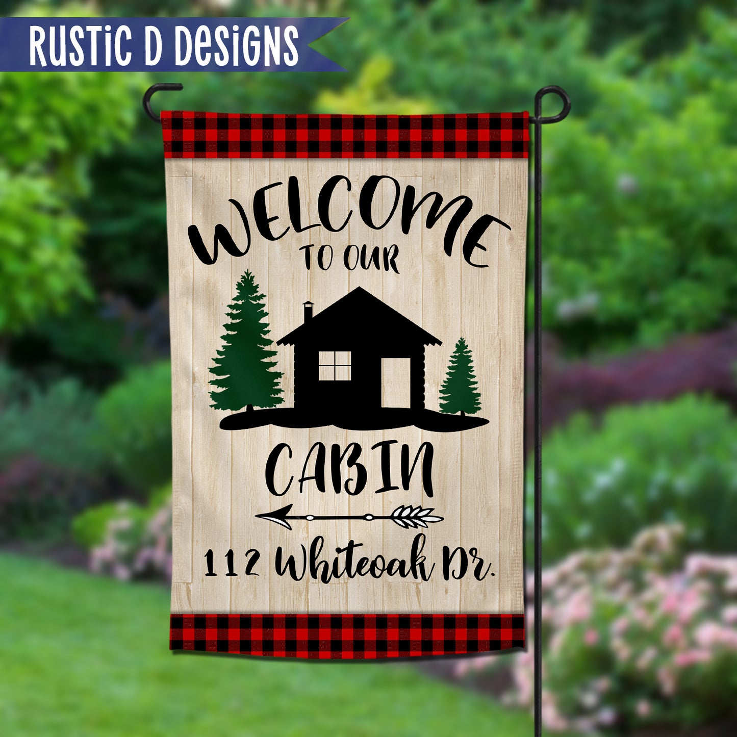 Welcome to our Cabin Personalized Home Garden Flag 12"x18"