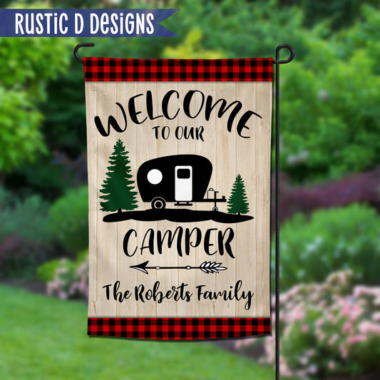 Welcome to our Camper Personalized Home Garden Flag 12"x18"