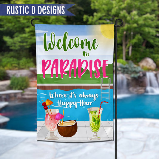 Welcome to Paradise Pool Garden Flag 12"x18"